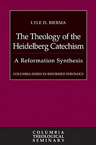 Theology of the Heidelberg Catechism