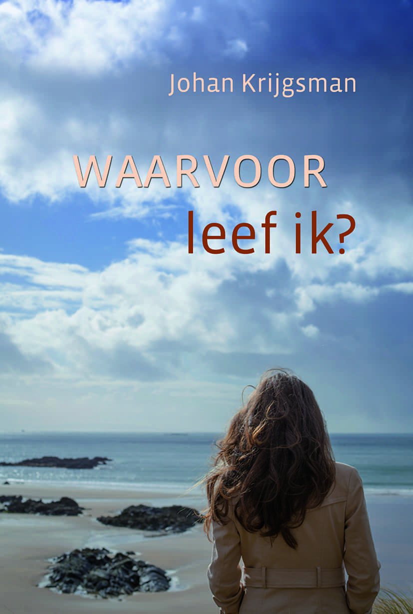 Waarvoor leef ik?