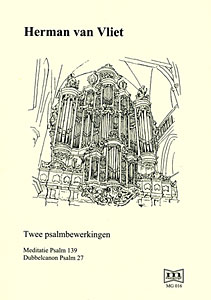 Twee Psalmbewerkingen - Notenschrift