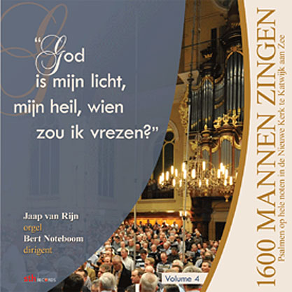 God is mijn licht, mijn heil, wien zou ik vrezen?