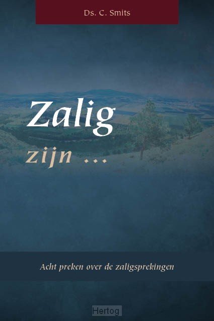 Zalig zijn...