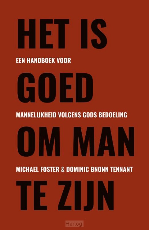 Het is goed om man te zijn