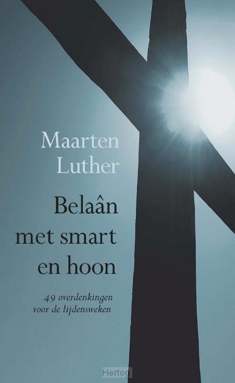 Belaân met smaad en hoon