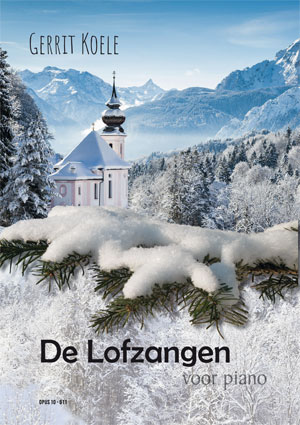 De Lofzangen voor piano - Notenschrift