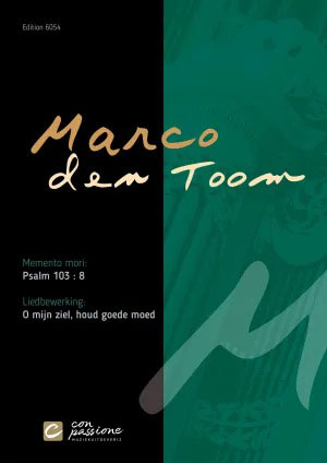 Psalm 103 & O mijn ziel, houd goede moed - Notenschrift