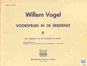 Voorspelen in de eredienst - deel 2 - Tweedehands Klavar